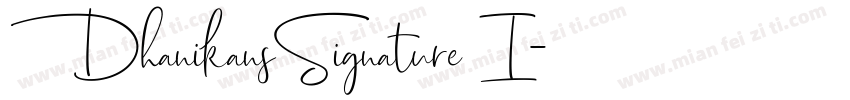 DhanikansSignature I字体转换
